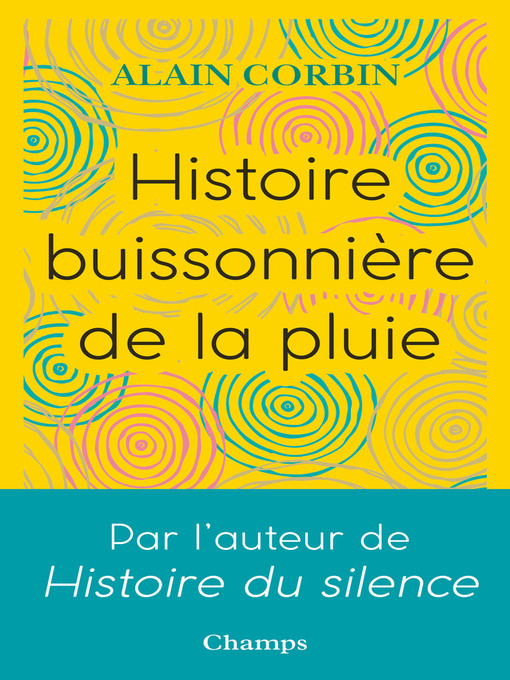 Title details for Histoire buissonière de la pluie by Alain Corbin - Available